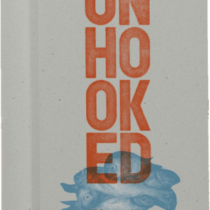 Unhooked